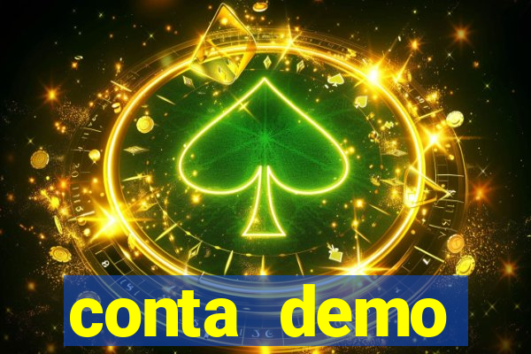 conta demo plataforma slots